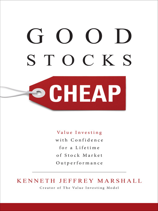 Title details for Good Stocks Cheap by Kenneth Jeffrey Marshall - Available